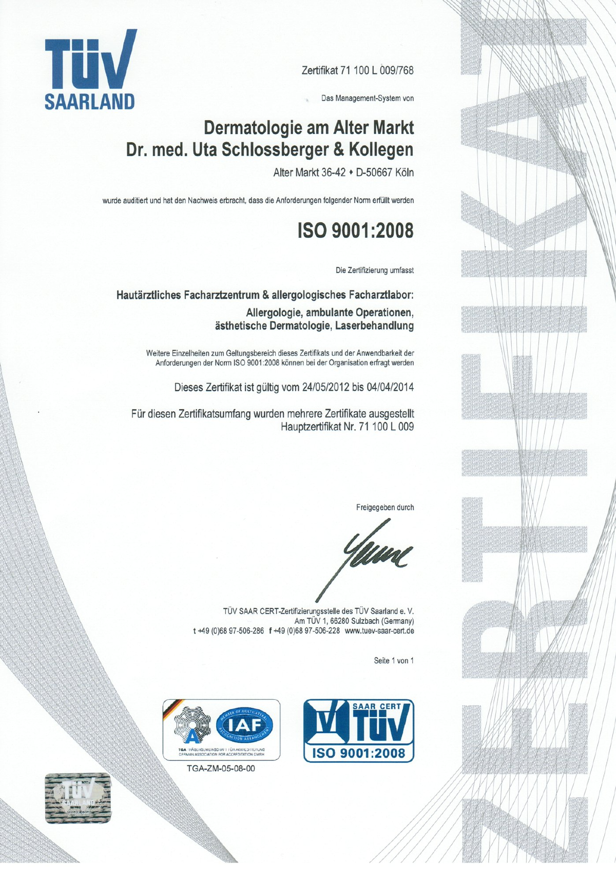 Unsere Praxis Dermatologie am Alter Markt Dr.Schlossberger und Kollegen ist TÜV-zertifiziert